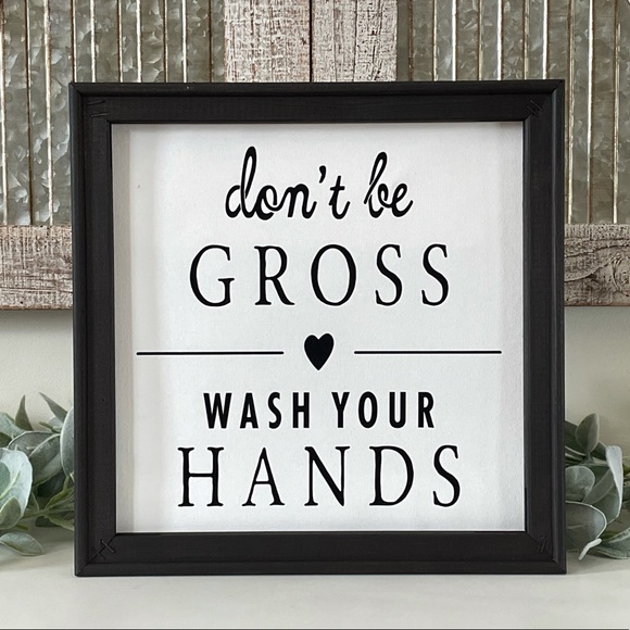 Don’t Be Gross Wash Your Hands Bathroom Wall Decor Sign - Picture 1 of 1